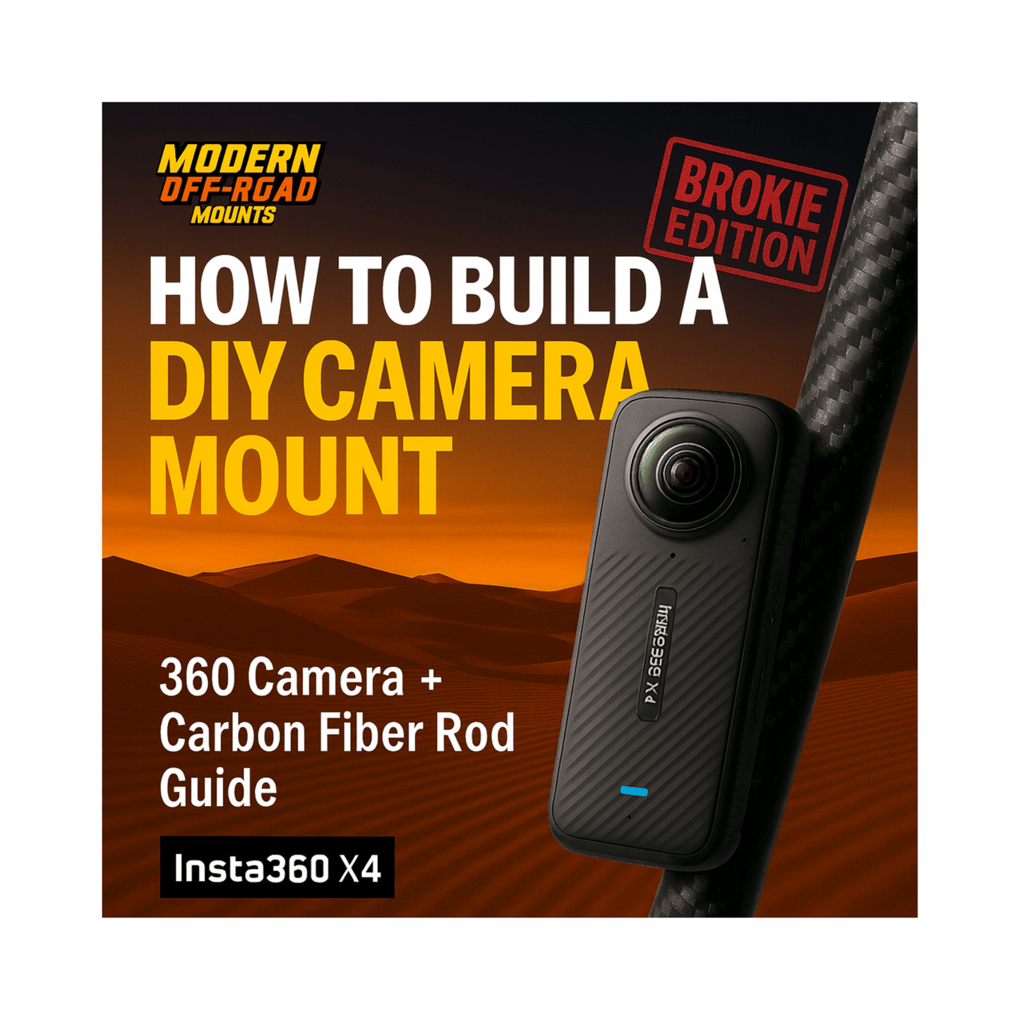360 Camera Off-road Mount DIY Guide